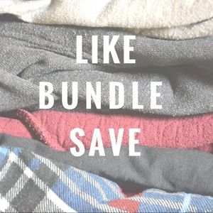 LIKE. BUNDLE. SAVE